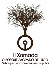Ii xornada o bosque sagrado II Xornada O bosque sagrado
