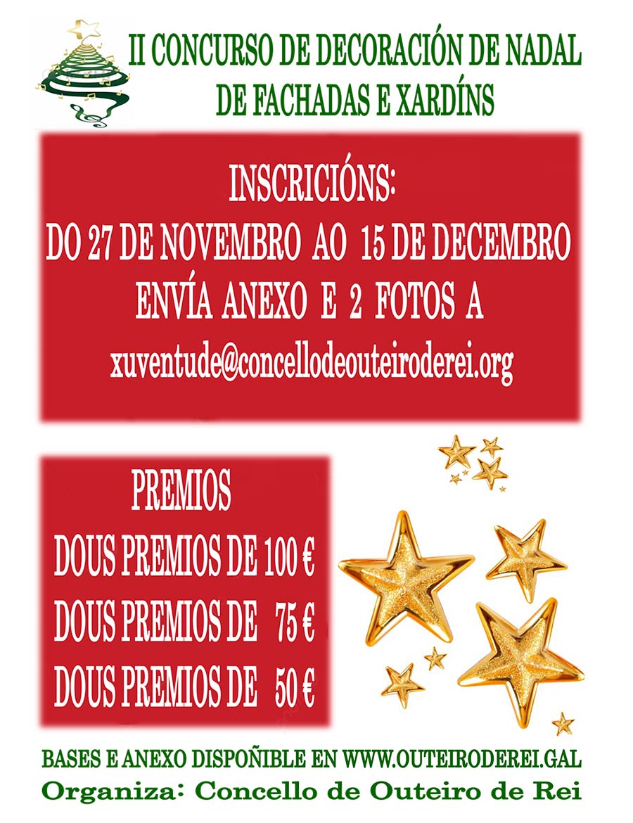 Cartel do II Concurso de decoración de Nadal de fachadas e xardíns do Concello de Outeiro de Rei II Concurso de decoración de Nadal de fachadas e xardíns